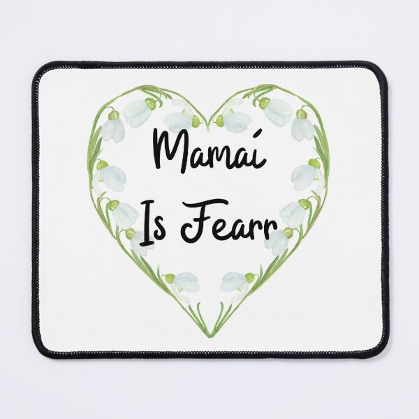 Item preview, Gaeilge Mamaí Is Fearr Mothers Day designed and sold by Irishprints.