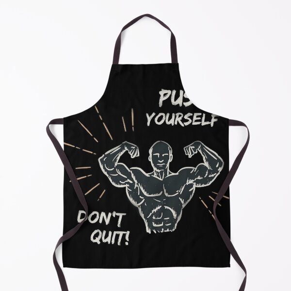 Item preview, push yourself don_t quit ! designed and sold by CustomaShirt.