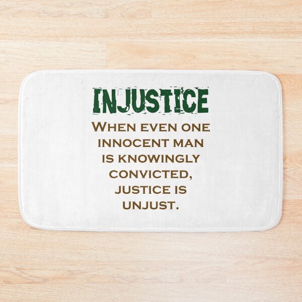 Item preview, When Even One Innocent Man - Injustice Quote designed and sold by CrankyOldDude.