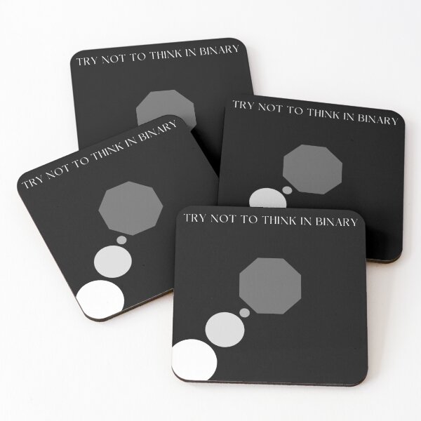 Item preview, TRY NOT TO THINK IN BINARY designed and sold by Aryan Soni.