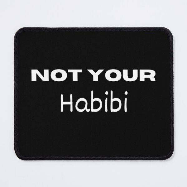 Item preview, Not your habibi designed and sold by TeePassion.