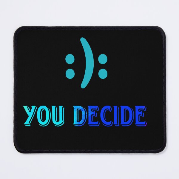 Item preview,  You decide which face designed and sold by Hight-low-view.
