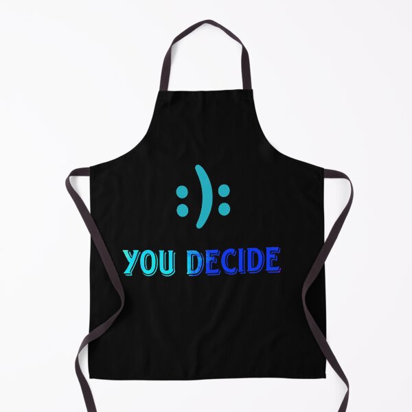Item preview,  You decide which face designed and sold by Hight-low-view.