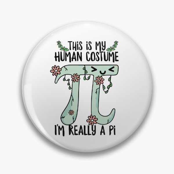 Item preview, This Is My Human Costume Pi Day 2023 designed and sold by ZzCorezZ.