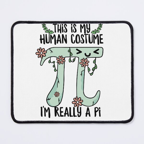Item preview, This Is My Human Costume Pi Day 2023 designed and sold by ZzCorezZ.