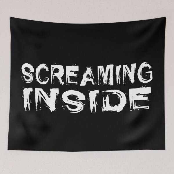Item preview, SCREAMING INSIDE designed and sold by BobbyG305.
