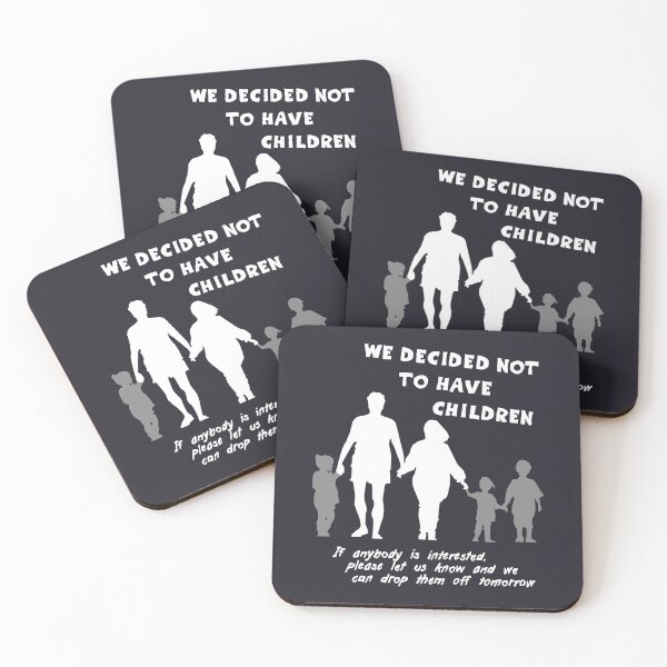 Item preview, We decided not to have children ... (white) designed and sold by SolidEarthArt.