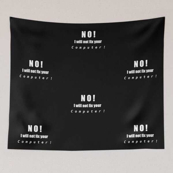 Item preview, No I Will Not Fix Your Computer - B designed and sold by VikingVisual.