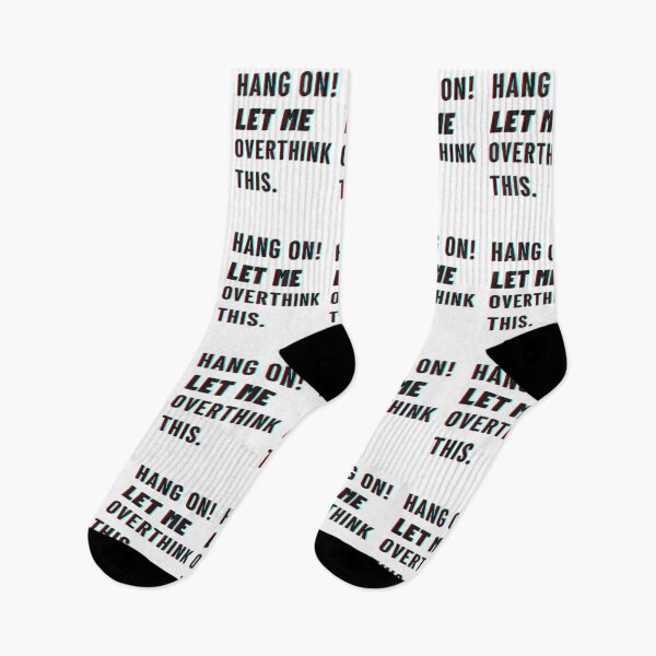 Item preview, Hang On! Let me overthink this, Hold On Let Me Overthink This, Hang On Let Me Overthink This designed and sold by Celebrationist.