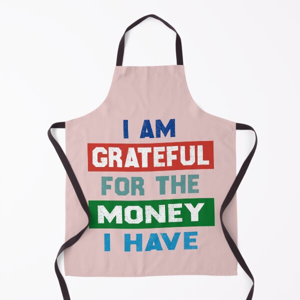 Item preview, I am grateful for the money I have designed and sold by Deco-Design.