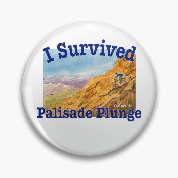 Item preview, I Survived Palisade Plunge, Colorado designed and sold by MMc Buck.