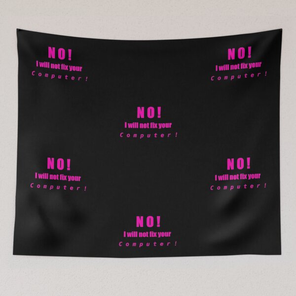 Item preview, No I Will Not Fix Your Computer - D designed and sold by VikingVisual.
