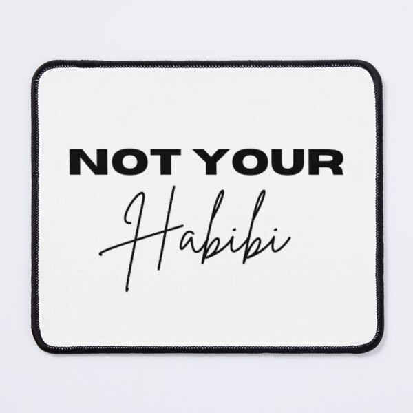 Item preview, Not your habibi designed and sold by TeePassion.