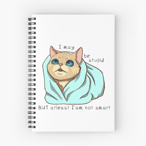 Item preview, I may be stupid... designed and sold by Pangerfly.