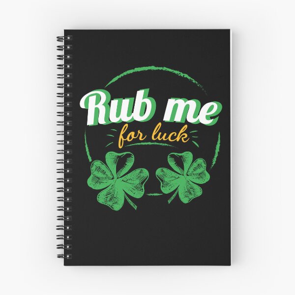 Item preview, Rub Me For Luck St Patrick's Day Ireland designed and sold by MooonTees.