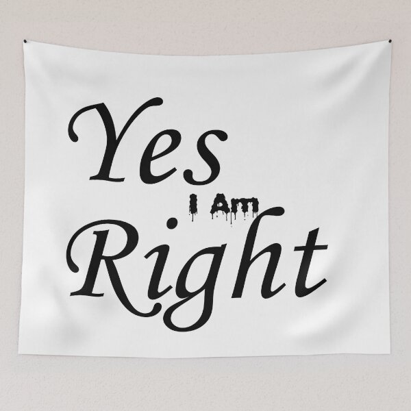 Item preview, Yes i am right designed and sold by Brother03.