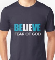 Believe Unisex T-Shirt
