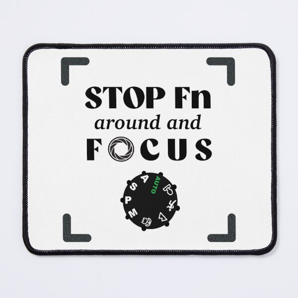 Item preview, Stop Fn Around & Focus designed and sold by GizzGazz.
