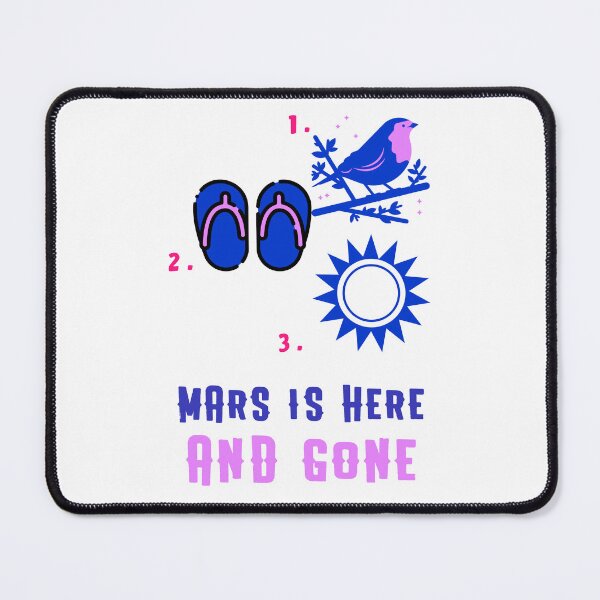 Item preview, Mars is here and gone designed and sold by Eugenie974.