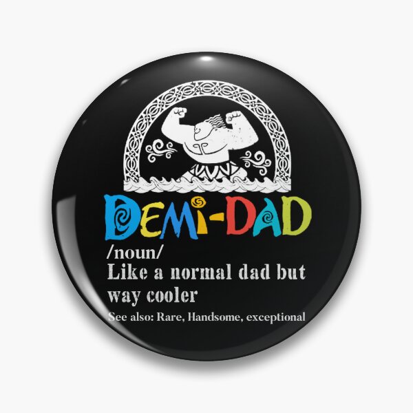 Item preview, Just An Ordinary Demi Dad designed and sold by EliteSayings.