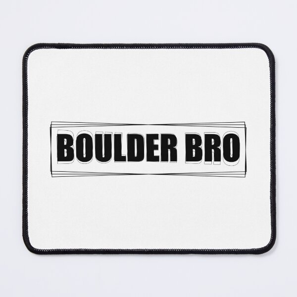 Item preview, Boulder bro designed and sold by onetrend.