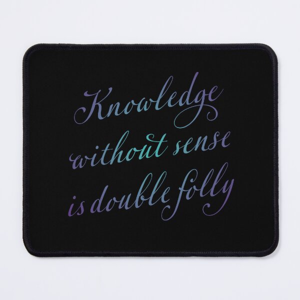 Item preview, Knowledge without sense is double folly. v.1 designed and sold by x1brett.