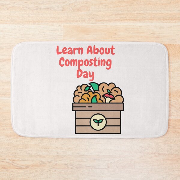 Item preview, Learn About Composting day designed and sold by Simo0455.