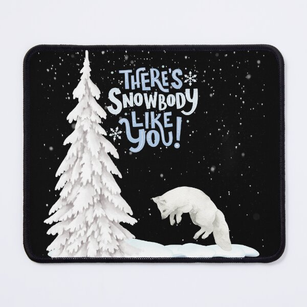 Item preview, There's snowbody like you. designed and sold by courtney petersen.