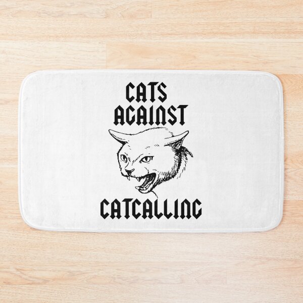 Item preview, Cats against catcalling designed and sold by remerasnerdas.