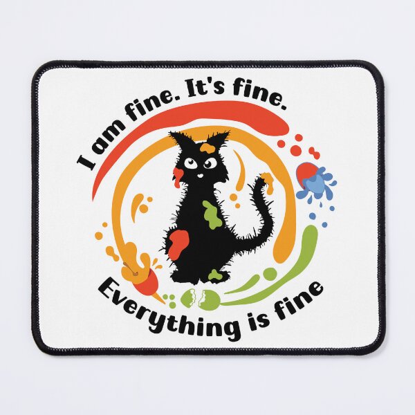 Item preview, Easter cat I am fine. It's fine. Everything is fine designed and sold by camelsvg.
