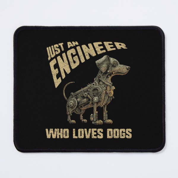Item preview, Just an Engineer Who Loves Dogs designed and sold by MintaApparel.