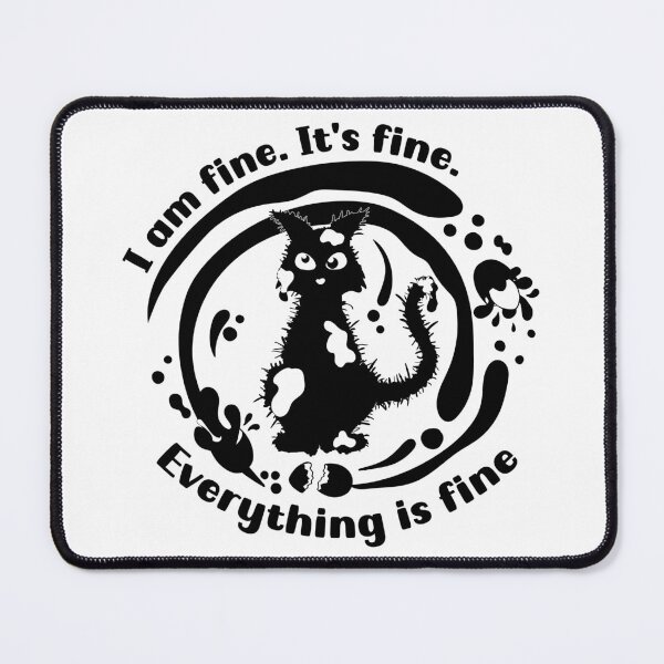 Item preview, Easter cat I am fine. It's fine. Everything is fine and Eastern eggs designed and sold by camelsvg.