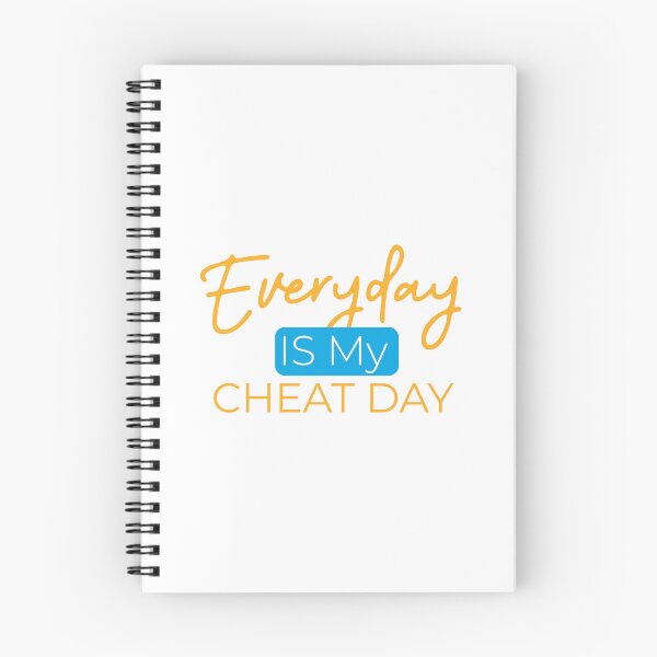 Item preview, Everyday is my cheat day designed and sold by Stag's PK.