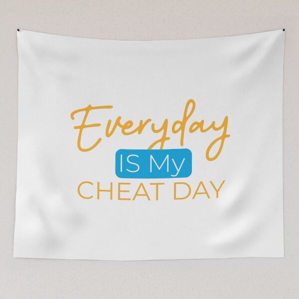 Item preview, Everyday is my cheat day designed and sold by Stag's PK.