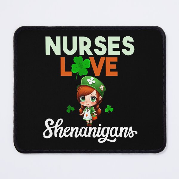 Item preview, Nurses Love Shenanigans - St Patricks Day designed and sold by smailjr.