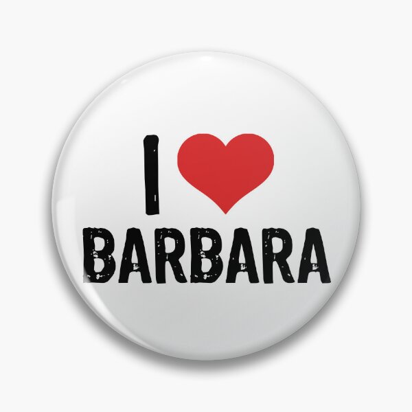 Item preview, I Love Barbara designed and sold by The "I Love Everything" Shop.