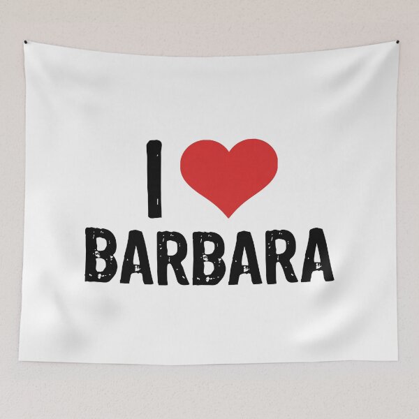 Item preview, I Love Barbara designed and sold by The "I Love Everything" Shop.