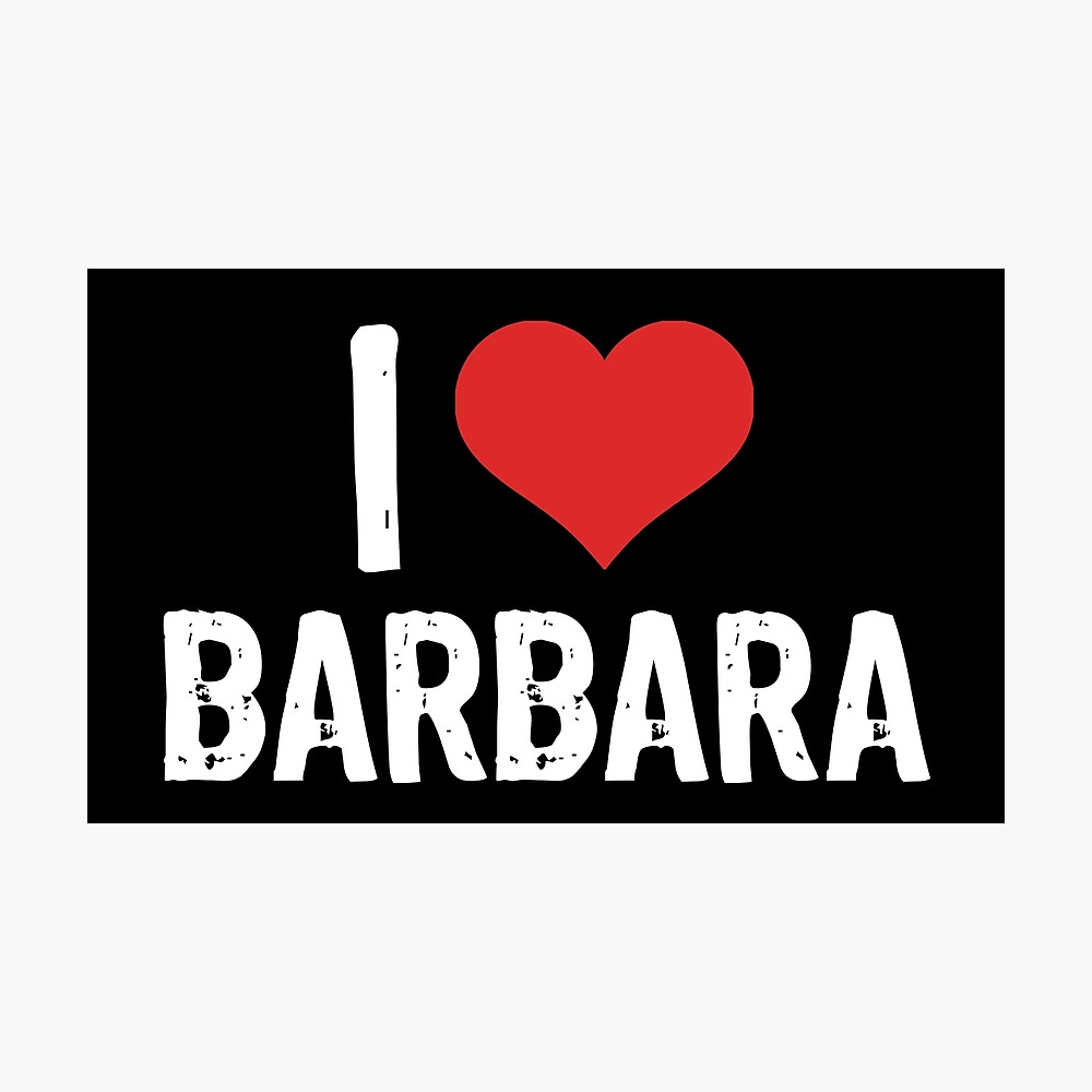 I Love Barbara