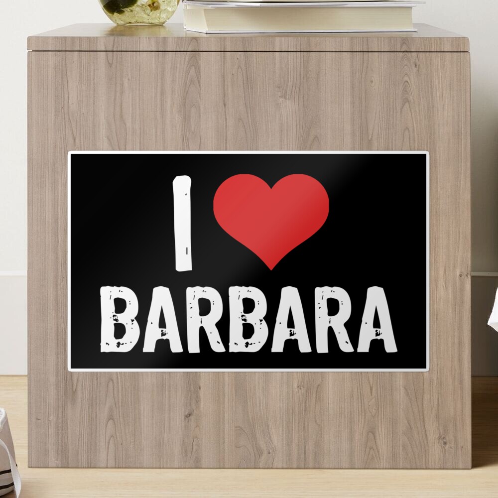 I Love Barbara