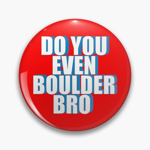 Item preview, Boulder bro designed and sold by onetrend.