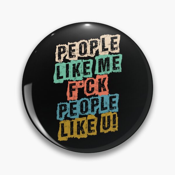Item preview, PEOPLE LIKE ME FCK PEOPLE LIKE YOU, BY SUBGIRL designed and sold by SUBGIRL.