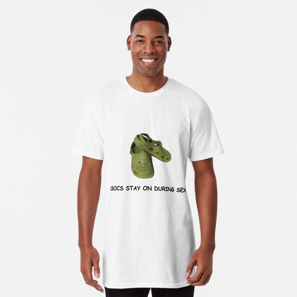 Crocs Stay On During Sex Pin for Sale by All Heroes Wear Shirts