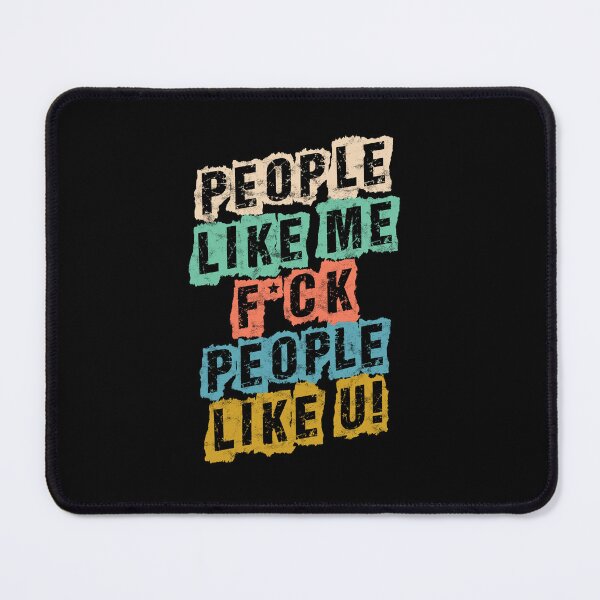 Item preview, PEOPLE LIKE ME FCK PEOPLE LIKE YOU, BY SUBGIRL designed and sold by SUBGIRL.