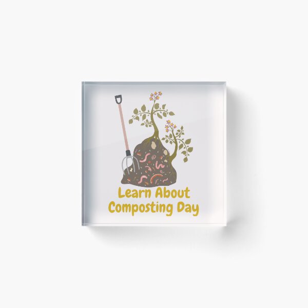 Item preview, Learn About Composting day designed and sold by Simo0455.