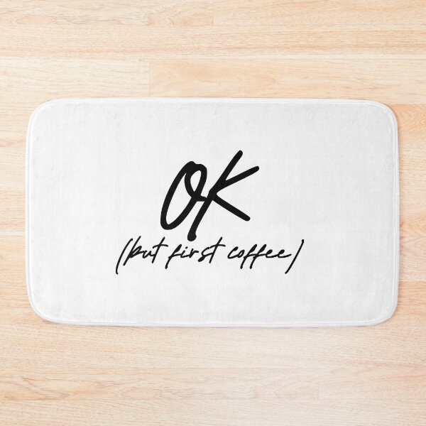 Item preview, OK but first coffee I (black) designed and sold by didijuca.
