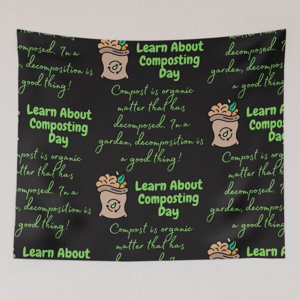 Item preview, Learn About Composting day designed and sold by Simo0455.