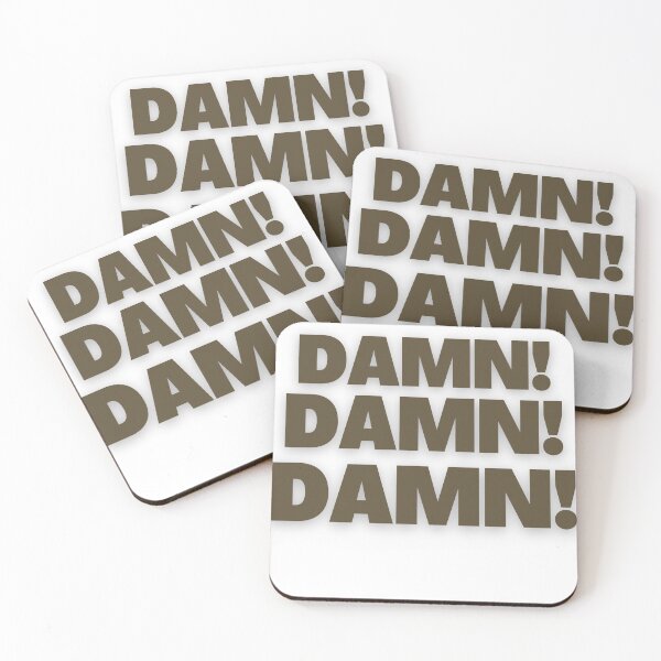 Item preview, Damn, Damn, Damn! Classic designed and sold by TracyDDigitals.