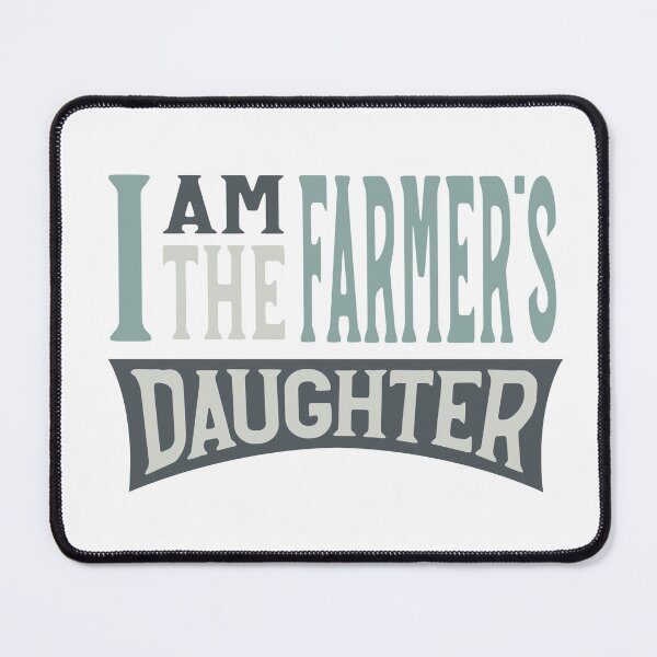Item preview, Womens Farming I Am The Farmer's Daughter designed and sold by whyitsme.