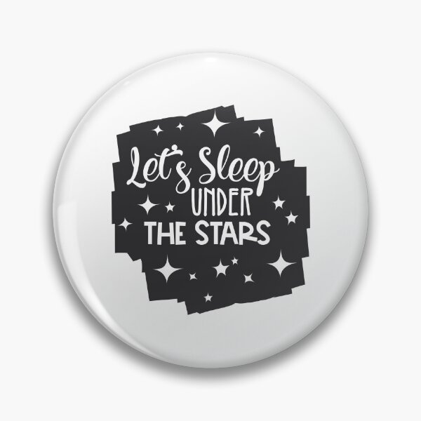 Item preview, LET'S SLEEP UNDER THE STAR designed and sold by SticerOcean.