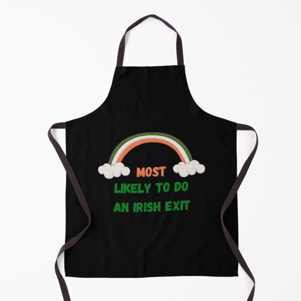 Item preview, Most Likely To Do An Irish Exit Essential T-Shirt designed and sold by StoreSB.